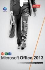 3 In 1 Microsoft Office 2013: Buku Wajib Para Staf Kantoran